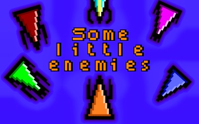 Some Little Enemies